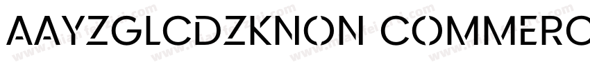 AaYZGLCDZKNon CommercialUse字体转换